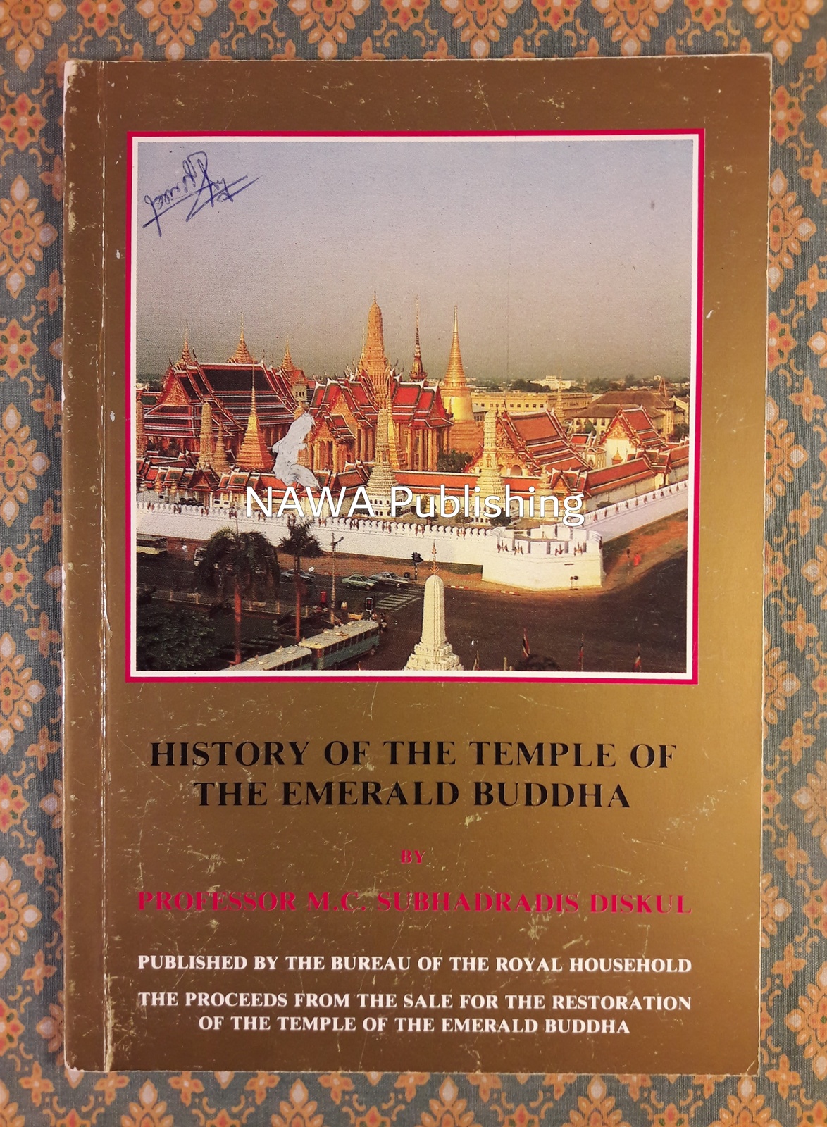HISTORY OF THE TEMPLE OF THE EMERALD BUDDHA