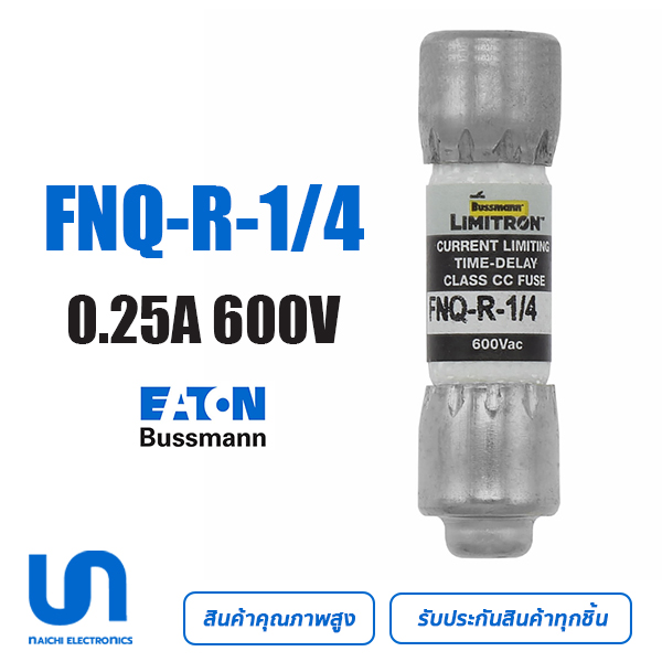 Bussmann FNQ-R-1⁄4 0.25A 600VAC TIME DELAY 10.3 mm x 38.1 mm