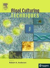 Algal Culturing Techniques ISBN 9780120884261