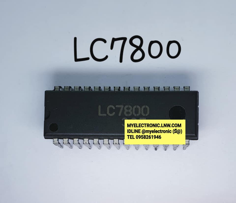 ขาย LC7800 ยี่ห้อ SANYO ตัวถังDIP28 ขา IC ไอซี ราคา ตัวละ . . . . . หน่วย บาท