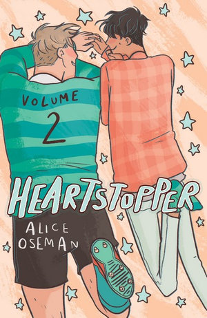 HEARTSTOPPER VOLUME TWO