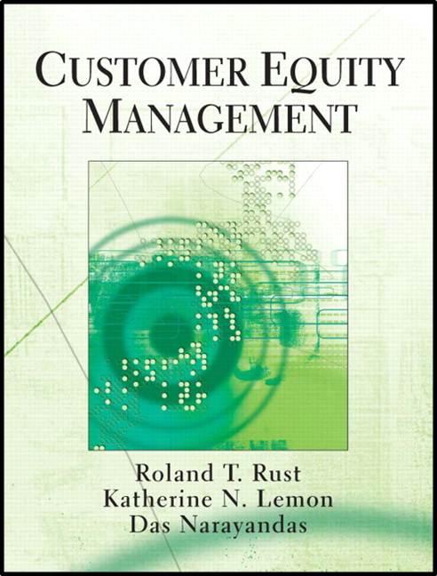 Customer Equity Management ISBN 9780131419292