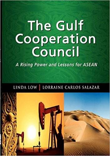 The Gulf Cooperation Council: A Rising Power and Lessons for ASEAN ISBN 9789814311403