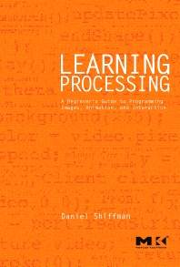 Learning Processing ISBN 9780123736024
