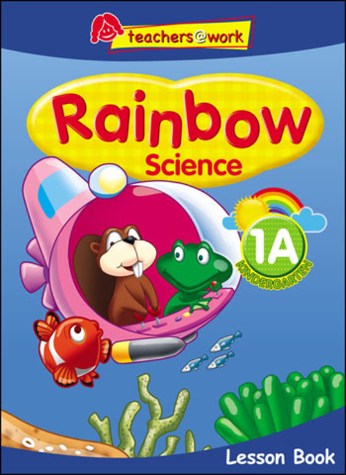 แบบเรียนวิทยาศาสตร์ภาษาอังกฤษระดับอนุบาล Rainbow Science Lesson Book K1A