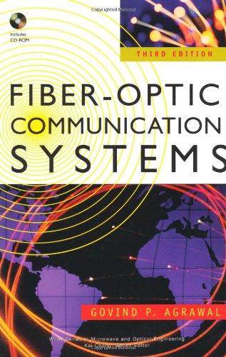 Fiber-Optic Communication Systems with CD ISBN 9789814126601