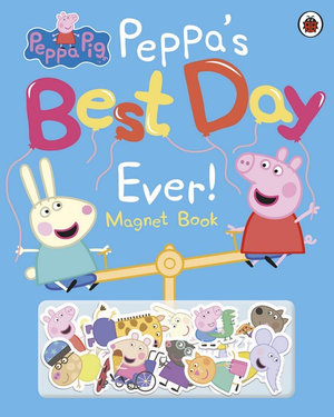 PEPPA PIG: PEPPA’S BEST DAY EVER: MAGNET BOOK