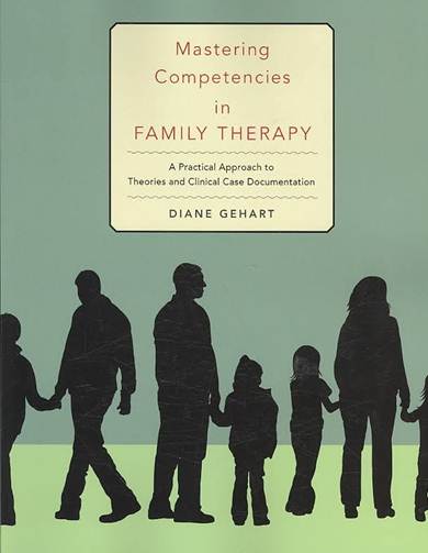 Mastering Competencies in Family Therapy (Intl. Edition) ISBN 9781439040904