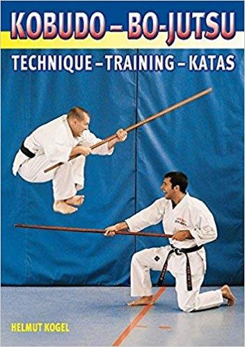 Kobudo - Bo-jutsu: Technique - Training - Tactics ISBN 9781841261720