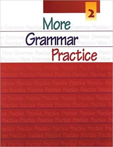 More Grammar Practice 2: Bk. 2 ISBN 9780838419021