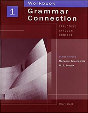 Grammar Connection 1 : Structure Through Content Workbook (P) ISBN 9781413008340