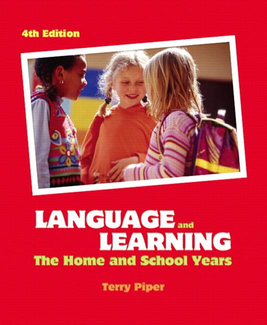 Language and Learning : The Home and School Years, 4th Edition ISBN 9780131728646