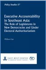 Executive accountability in Southeast Asia ISBN 9781932728880