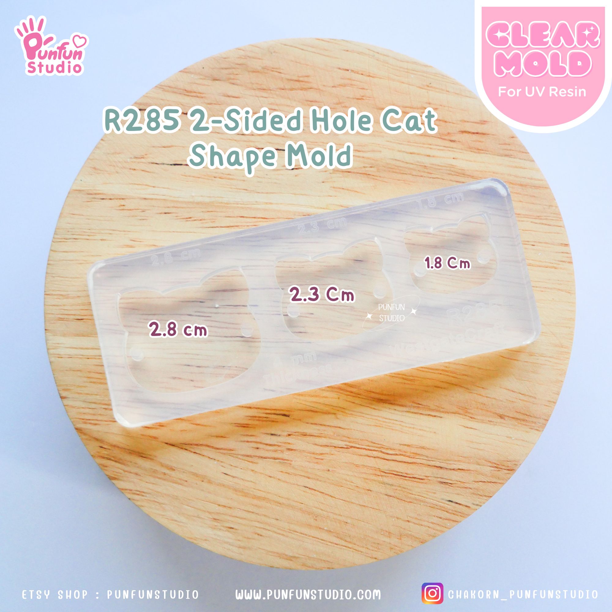 R285 2-Sided Hole Cat Shape Mold/ 3 in 1 / Size 2.8, 2.3, 1.8 cm / UV Clear
