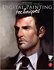 Digital Painting Techniques : Master Collection ISBN 9780240521749