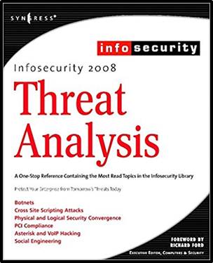 InfoSecurity 2008 Threat Analysis ISBN-13: 9781597492249