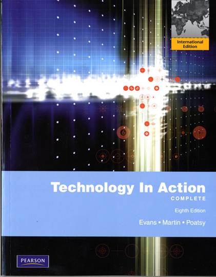 Technology In Action, Complete International Edition ISBN 9780132566759