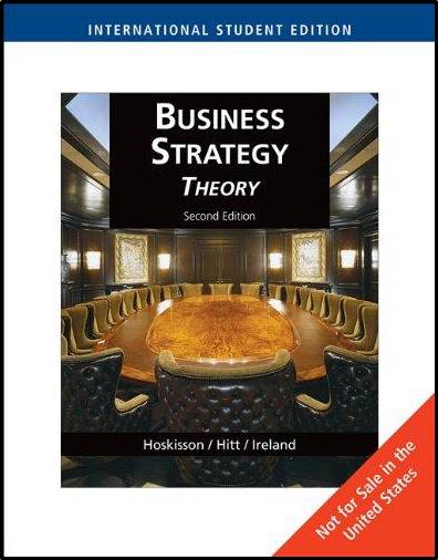 Business Strategy : Theory ISBN 9780324789225