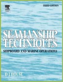 Seamanship Techniques ISBN 9780750663151