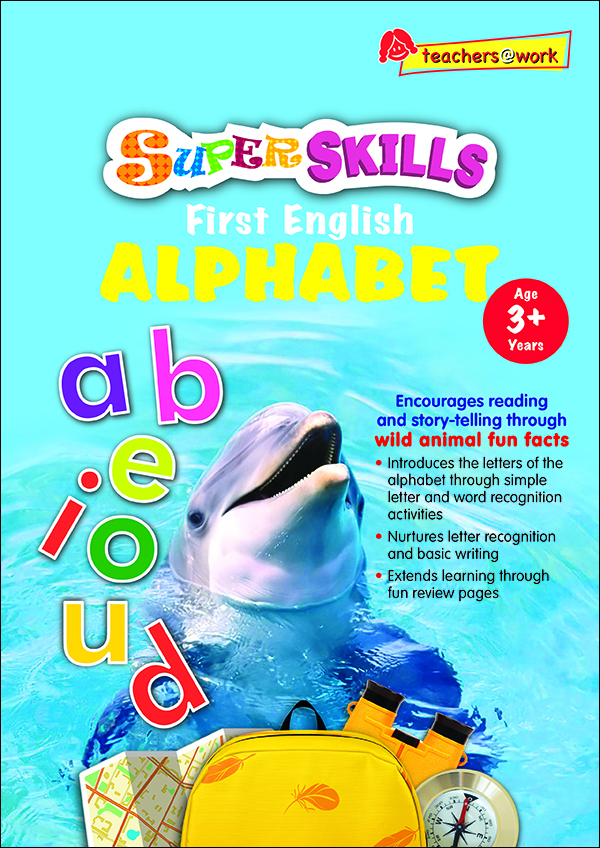 แบบฝึกหัดภาษาอังกฤษระดับอนุบาล SUPER SKILLS First English ALPHABET (Age 3+ Years)