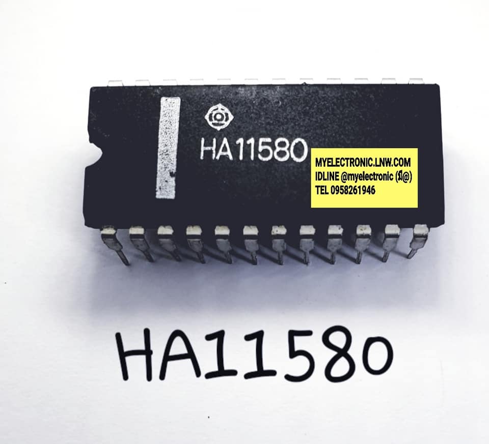 ขาย HA11580 ยี่ห้อ HITTACHI ฮิตาชิ ของแท้ ตัวถัง DIP24 ราคา ตัวละ . . . . . หน่วย บาท