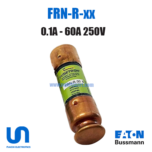 (PRE) Bussmann FRN--1 -2 -3 -4 -5 -6 -7 -8 -9 -10 -12 -15 -20 -25 -30 -35 -40 -45 -50 -60 250V