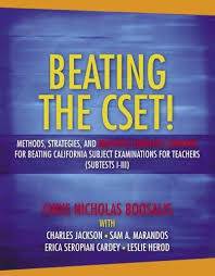 Beating the CSET! Methods, Strategies, and Multiple Subjects Content for Teachers (Subtest I-III)ISBN 9780205458097
