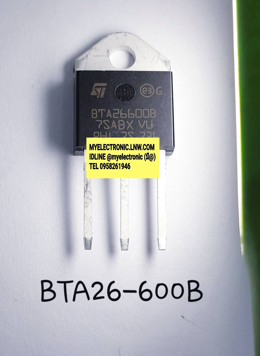 ขาย BTA26-600BRG (25A600V) TRIAC ไตรแอค ตัวถังTO-247 ยี่ห้อST BTA26-600B BTA26-600 ราคา ตัวละ . . . . . . หน่วย บาท