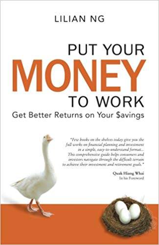 Put your money to work : get better returns on your $avings ISBN 9789814222006