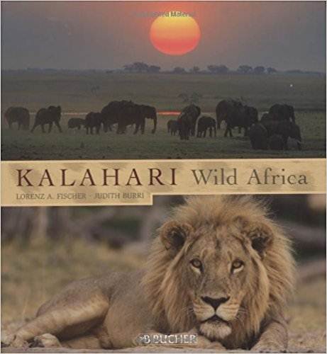 Kalahari: Wild Africa ISBN 9783765815935