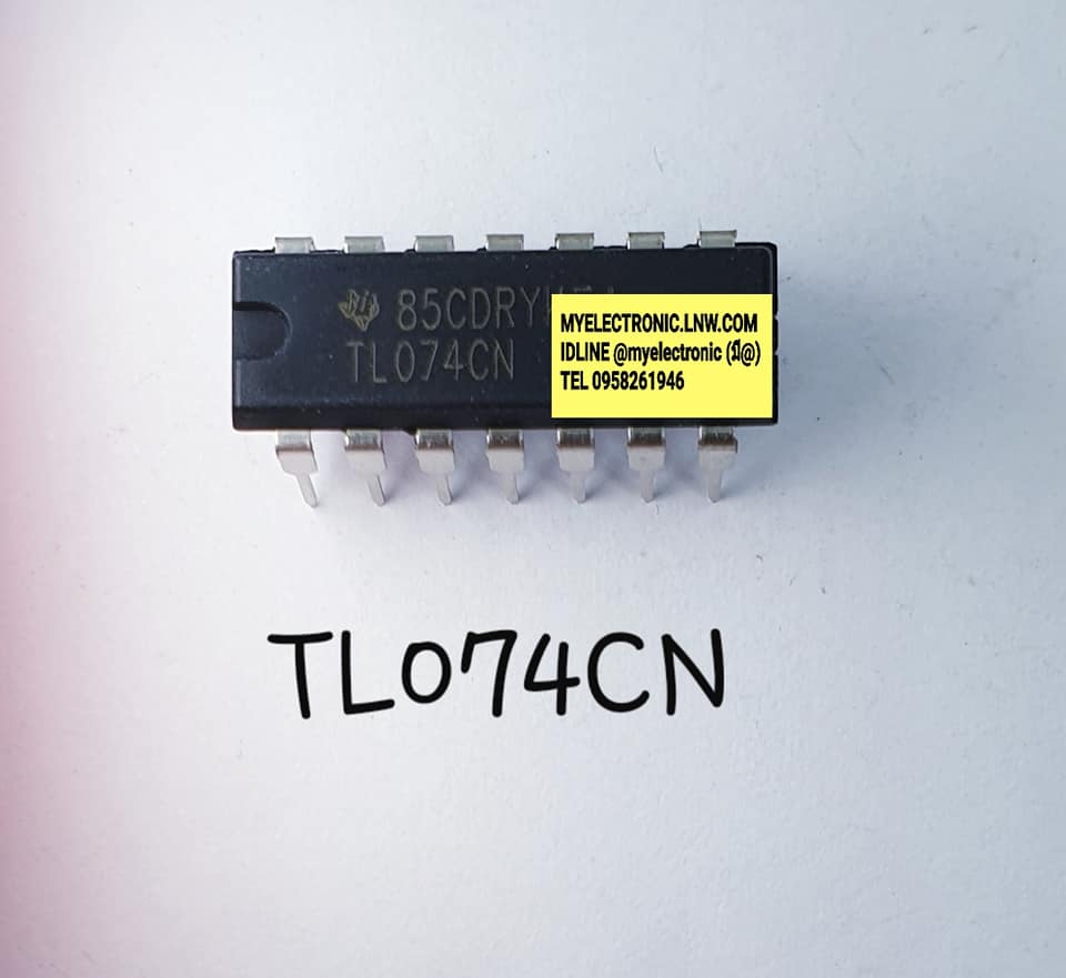 ขาย TL074CN ยี่ห้อ TEXAS ตัวถัง DIP14ขา IC ไอซี TL074 CN ราคา ตัวละ . . . . หน่วย บาท