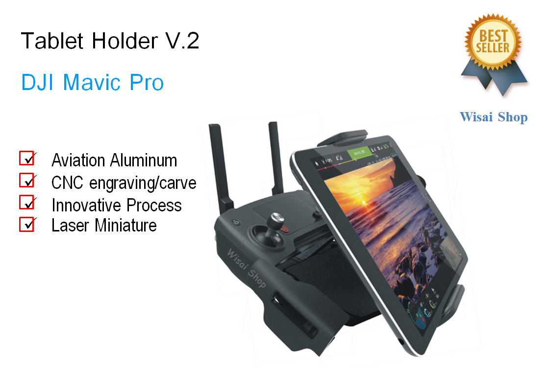 ตัวจับตัวจับมือถือหรือแท็บเล็ต Smart Phone/Tablet Holder V.2 for DJI Mavic Pro / DJI Spark / DJI Mavic Air