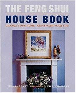 The Feng Shui House Book: Change Your Home, Transform Your Life ISBN 9780823016549