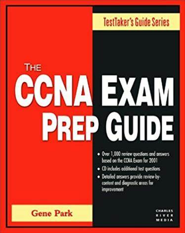 The CCNA Exam Prep Guide ISBN 9781584500742