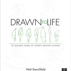 Drawn to Life: 20 Golden Years of Disney Master Classes: Volume 1 ISBN 9780240810966