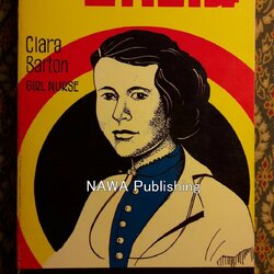 คลารา บาร์ตัน ยอดพยาบาล (The Story of Clara Barton)